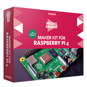 Franzis Maker Kit für Raspberry Pi 4 nur 21,97 Euro inkl. Versand