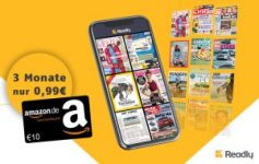 3 Monat Readly Zeitschriften-Flatrate für 0,99€ statt 29,97€ + 10€ Amazon Gutschein