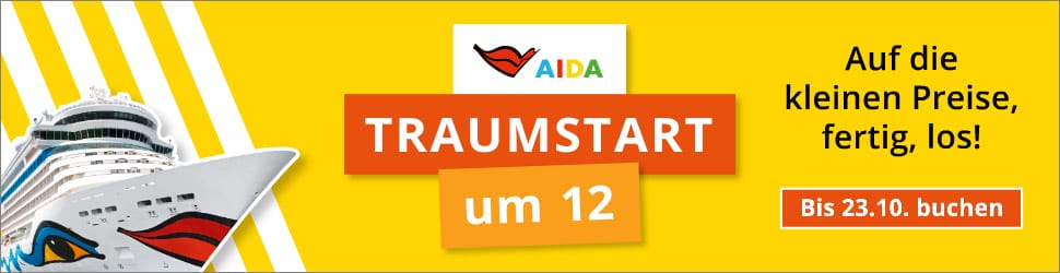 AIDA Traumstart um 12 - Täglich ein neues Traumziel zum Ministartpreis