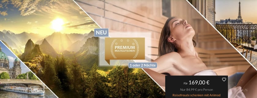 NEU: Animod Multi-Gutschein für ausgewählte Premium Hotels: 1-2 Nächte für 2 Personen nur 169€