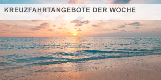 e-hoi Kreuzfahrtangebote der Woche