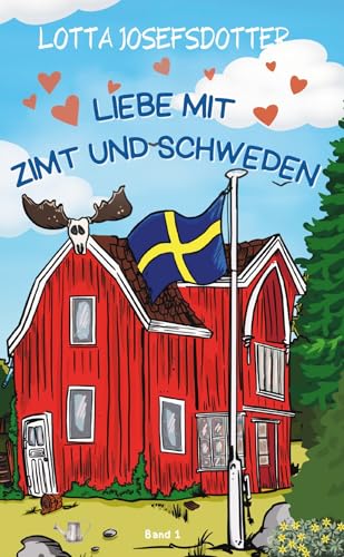 Kostenloser Schwedenroman: Liebe mit Zimt und Schweden für 0,00€ bei Amazon