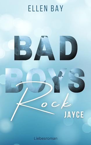 Kostenlos bei Amazon: Bad Boys Rock – Jayce Rockstar Romance fürs Herz