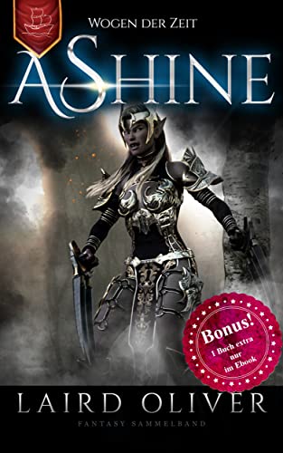 Gratis E-Book: Wogen der Zeit Ashine Fantasy Sammelbandreihe bei Amazon