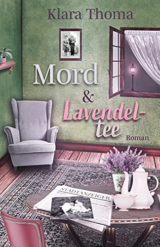 Gratis E-Book: Mord und Lavendeltee bei Amazon