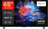 TCL 65V6C – 65″ 4K-LED-TV mit Google TV für 399 € – großes Kino zum kleinen Preis
