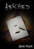 Kostenlos auf Amazon: E-Book „Abschied“ von Jane Hunt
