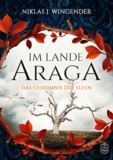 Kostenlos bei Amazon Im Lande Araga Das Geheimnis der Elfen