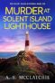 Kostenloses E-Book: Murder at Solent Island Lighthouse auf Amazon