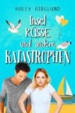 Kostenloses E-Book: Inselküsse und andere Katastrophen bei Amazon