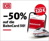 Preisknaller: Die BahnCard 50 jetzt nur für 122€ anstatt 244€