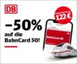 Preisknaller: Die BahnCard 50 jetzt nur für 122€ anstatt 244€