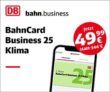 Nur im Juli: BahnCard Business 25 Klima: 1. Klasse nur 49,99€ (statt 144€) oder 2. Klasse nur 34,99€ (statt 72,90€)