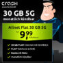 Crash 5G Allnet-Flat mit 30 GB im Telekom-Netz für 9,99€ mtl. – monatlich kündbar!
