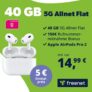 freenet Telekom Allnet Flat mit 40 GB für mtl. 14,99€ + AirPods Pro 2. Gen. für 5€ + 150€ Bonus