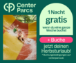 Center Parcs Aktion: Buche 7 Nächte und zahle nur 6