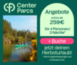 Endet am 24.09.! Center Parcs Indian Summer: Goldener Herbst oder Winterzauber z.B. 3 Nächte für 4 Personen schon ab 259€