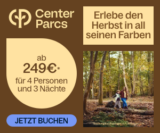 Nur noch 3 Tage! Goldener Herbst bei Center Parcs z.B. schon ab 249€ für 3 Nächte für 4 Personen