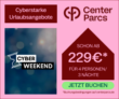 Endet heute: Center Parcs Cyber Weekend – z.B. 4 Personenhaus für 3 Nächte schon ab 229€