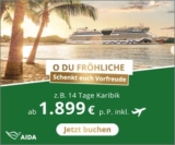 AIDA Feiertagswochen z.B. 7 Tage Orient Kreuzfahrt schon ab 599€ p.P.