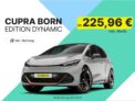 Cupra Born Privatleasing für nur 225,96 € im Monat inkl. Wartung bei 30 Monaten Laufzeit und 10.000km/Jahr