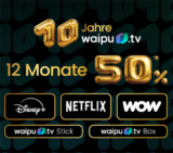 waipu TV mit satten 50% Rabatt für 12 Monate ab nur 3,24€ mtl. – auch mit Netflix oder Disney+