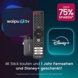 Letzter Tag: 1 Jahr waipu.tv Perfect Plus mit 12 Monaten Disney+ für einmalig 59,99€